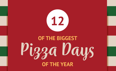 12 of the Biggest Pizza Days of the Year